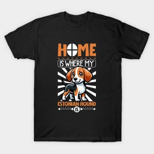 Home is with my Estonian Hound T-Shirt